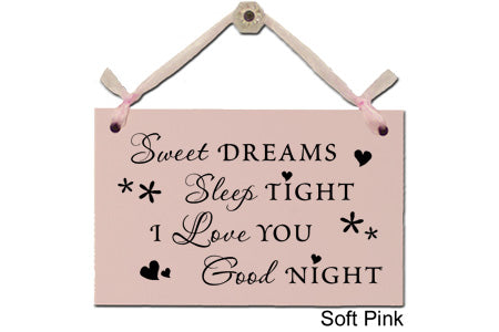 Door Sign "Sweet Dreams, sleep tight..." Style #106