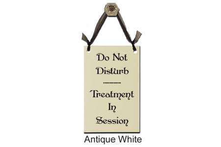 Door Sign "Do Not Disturb: Treatment in Session" Style# 352